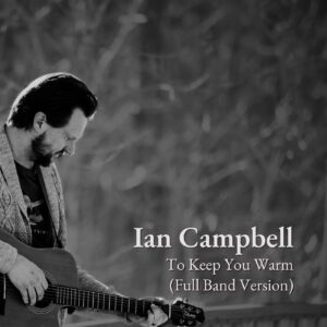 To Keep You Warm (Full Band Version) MP3